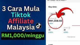 3 Cara Mula Tiktok Affiliate Malaysia, Buat RM 1,000 seminggu! Tanpa Tiktok Followers Banyak.