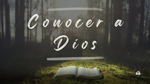 Conocer a Dios