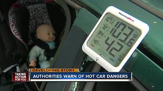 Authorities warn of hot car dangers