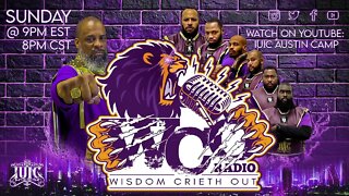 #IUIC | WISDOM CRIETH OUT RADIO SHOW: 03-06-2022