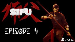 Let’s Play Sifu | Sifu Livestream Episode 4 | PS5 Gameplay