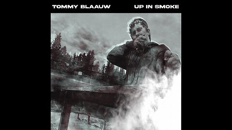 Tommy Blaauw - Up In Smoke Audio (WAV)