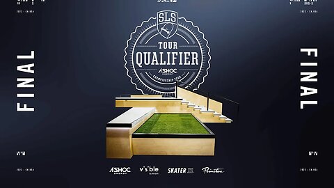 2022 SLS Qualifier | FINAL | Full Broadcast