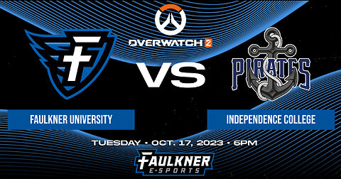 Overwatch 2- Faulkner vs. Independence CC (10-17-23)