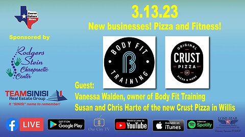 3.13.23 - New businesses! Pizza and Fitness! - Conroe Culture News