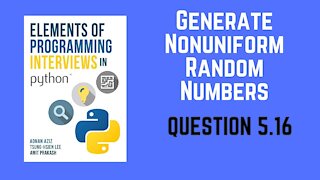 5.16 | Generate Nonuniform Random Numbers | Elements of Programming Interviews in Python (EPI)
