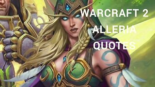 Alleria Warcraft 2 Quotes