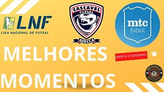 MELHORES MOMENTOS CASCAVEL 2 x 2 MINAS FUTSAL 3ª RODADA #lnf2023