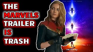 The Marvels trailer is out and it's a DISASTER