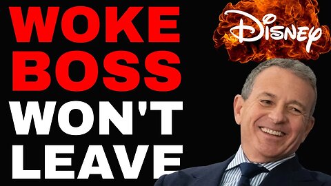 Woke Disney boss REFUSES to leave! RUINED Marvel, Pixar, Star Wars and EVERYTHING great at Disney!