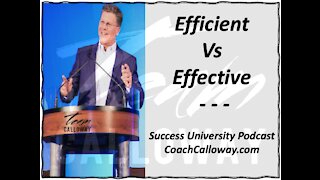 Efficient vs Effective