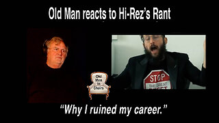 Old Man reacts to "Rez's Rant." Rapper Hi-Rex explains, "Why I ruined my music career."