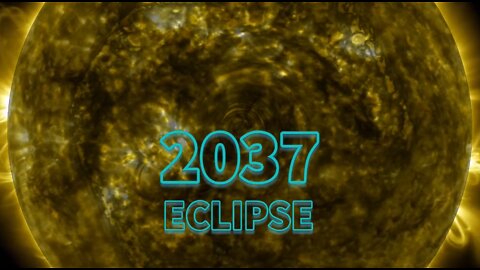 2037 Eclipse: The Final Reckoning