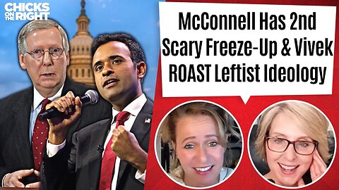 Mitch McConnell Freezes AGAIN, Vivek Sets Andrea Mitchell Straight, & Tucker's Terrible Lighting