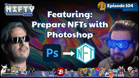 Prepare NFTs with Photoshop - Nifty News #104 for Tuesday, Oct 26th