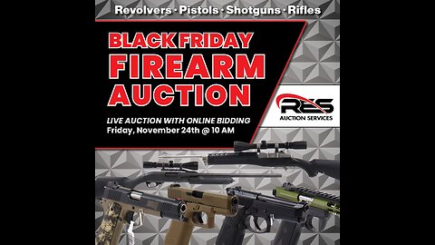 RES Black Friday 2 day Sportsman's Auctions