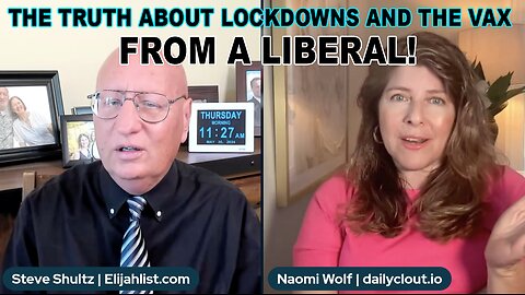 DR. NAOMI WOLF: THE TRUTH ABOUT LOCKDOWNS AND THE VAX - FROM A LIBERAL!