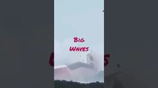 Big Waves