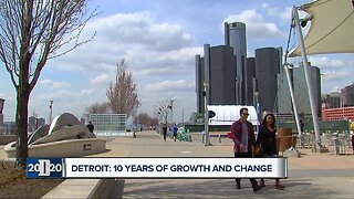 Detroit: 10 Years of Growth and Change