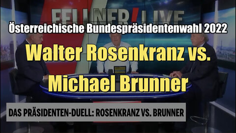 Bundespräsidentenwahl 2022: Duell Walter Rosenkranz vs. Michael Brunner (oe24 I 20.09.2022)