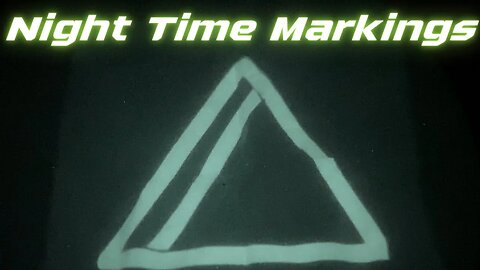 Minuteman Skills: Night Time Markings