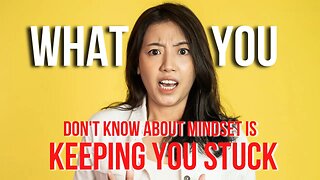 What You Don't Know About Mindset is Keeping You STUCK | Season Finale