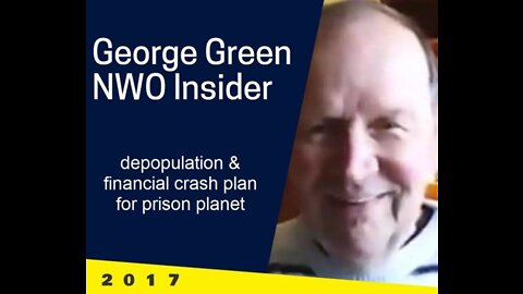 George Green | NWO Insider | 2017