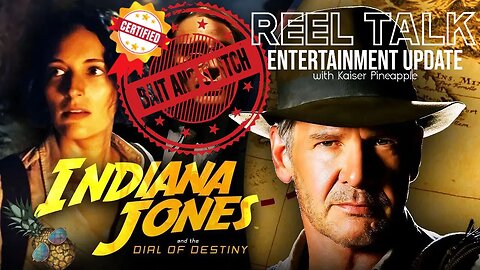WE KNEW IT ALL ALONG! | "Indiana Jones 5" is a feminist BAIT & SWITCH | This will BACKFIRE!