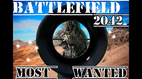 Battlefield 2042 Most Wanted
