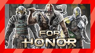 🔴 Fighting For My Life [For Honor]