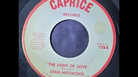 Stan Hitchcock – The Light of Love