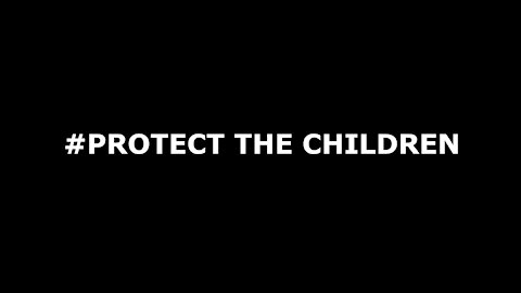PROTECT THE CHILDREN MARCH - EN & NL SUBTITLES