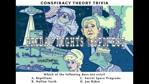 Conspiracy Theory Trivia 42 with Tyler Kiwala