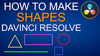 How to make Shapes | DaVinci Resolve Fusion