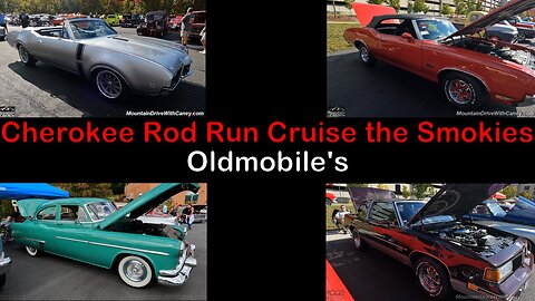 2023 Cherokee Rod Run Cruise the Smokies - Oldsmobiles