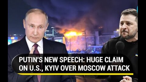 Putin's 2nd Speech In 3 Days On Moscow Attack: Why Would ISIS Attack Russia; Only Ukraine Benefiting