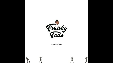 Franky Fade - Antifreeze (Audio)