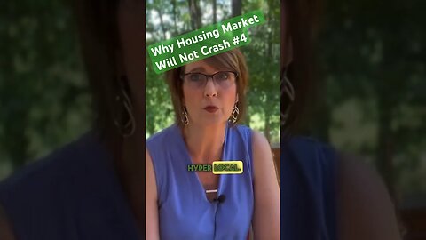 Fourth Reason The Housing Market Won’t Crash! #housingmarketupdates #housingmarketcrash #shorts