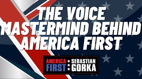 The Voice Mastermind behind AMERICA First. Stephen Galvin with Sebastian Gorka