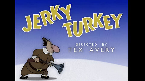 Jerky Turkey | Tex Avery