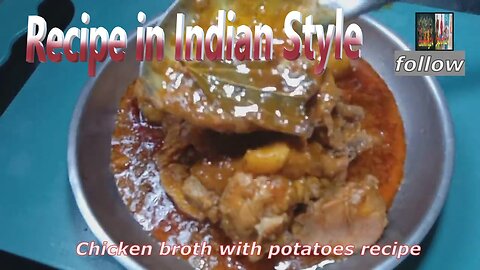 Chicken Potato Recipe in Indian Style