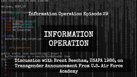 IO Episode 29, Discussion With Brent Beecham, USAFA 1986, On Transgender At USAFA