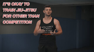 It's Fine to Train Jiu Jitsu & Not Completely Focus on Technique