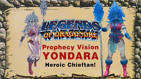 Prophecy Vision Yondara - Legends of Dragonore - Unboxing & Review