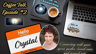 Meet Crystal, a psychic medium. We discuss intuition, channeling and Halloween lore! Coffee Talk Ep2