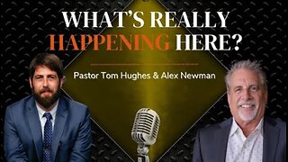 What’s Really Happening Here? | Live with Pastor Tom and Alex Newman