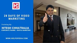 The 28 Days of Video Marketing Course | Helpopedia EduTech