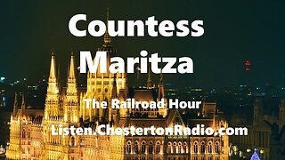 Countess Maritza - Railroad Hour