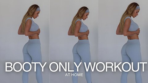 BOOTY ISOLATION WORKOUT | at home