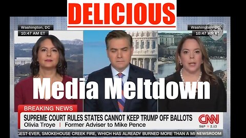 DELICIOUS Meltdown of Leftist Media over Unanimous SCOTUS Decision in Trump's Favor